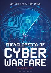 eBook, Encyclopedia of Cyber Warfare, Bloomsbury Publishing
