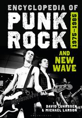 E-book, Encyclopedia of Punk Rock and New Wave : 1975-1985, Bloomsbury Publishing