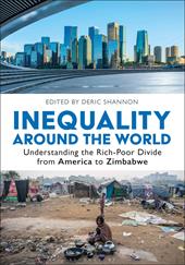 eBook, Inequality around the World : Understanding the Rich-Poor Divide from America to Zimbabwe [2 volumes], Bloomsbury Publishing