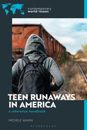 E-book, Teen Runaways in America : A Reference Handbook, Bloomsbury Publishing