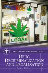 eBook, Drug Decriminalization and Legalization, Bloomsbury Publishing