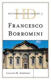 E-book, Historical Dictionary of Francesco Borromini, Bloomsbury Publishing