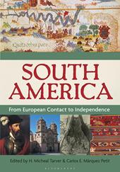 E-book, South America : From European Contact to Independence [2 volumes], Bloomsbury Publishing