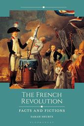 E-book, The French Revolution : Facts and Fictions, Bloomsbury Publishing