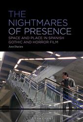 E-book, The Nightmares of Presence : Space and Place in Spanish Gothic and Horror Film, Bloomsbury Publishing