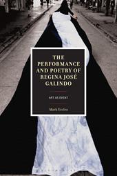 E-book, The Performance and Poetry of Regina José Galindo : Art as Event, Bloomsbury Publishing