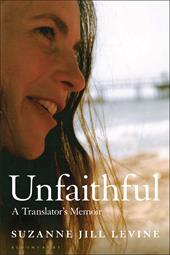 E-book, Unfaithful : A Translator's Memoir, Bloomsbury Publishing