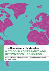 E-book, The Bloomsbury Handbook of Method in Comparative and International Education, Bloomsbury Publishing