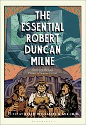 E-book, The Essential Robert Duncan Milne : Stories by the Lost Pioneer of Science Fiction, Bloomsbury Publishing