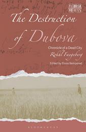 eBook, The Destruction of Dubova : Chronicle of a Dead City, Bloomsbury Publishing