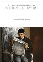 E-book, A Cultural History of Ideas in the Age of Empire, Bloomsbury Publishing