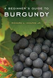 eBook, A Beginner's Guide to Burgundy, Bloomsbury Publishing