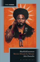 E-book, BlacKkKlansman : Movies Minute by Minute, Bloomsbury Publishing