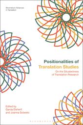 E-book, Positionalities of Translation Studies : On the Situatedness of Translation Research, Bloomsbury Publishing