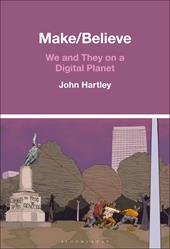 E-book, Make / Believe : We and They on a Digital Planet, Bloomsbury Publishing