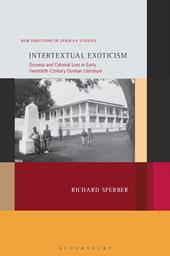 eBook, Intertextual Exoticism : Oceania and Colonial Loss in Early Twentieth-Century German Literature, Bloomsbury Publishing