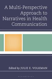 E-book, A Multi-Perspective Approach to Narratives in Health Communication, Bloomsbury Publishing