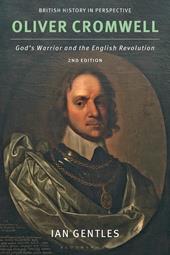 eBook, Oliver Cromwell : God's Warrior and the English Revolution, Bloomsbury Publishing