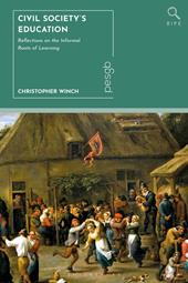 E-book, Civil Society's Education : Reflections on the Informal Roots of Learning, Bloomsbury Publishing