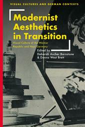 E-book, Modernist Aesthetics in Transition : Visual Culture of the Weimar Republic and Nazi Germany, Bloomsbury Publishing