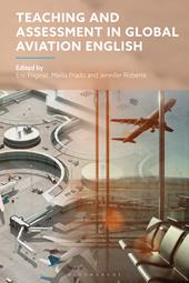 E-book, Teaching and Assessment in Global Aviation English, Bloomsbury Publishing