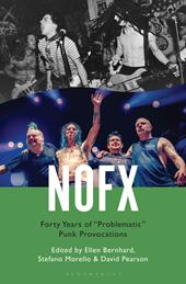 E-book, NOFX : Forty Years of "Problematic" Punk Provocations, Bloomsbury Publishing