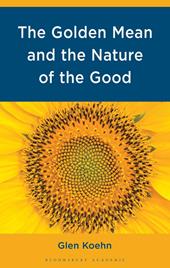 E-book, The Golden Mean and the Nature of the Good, Bloomsbury Publishing