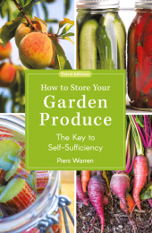E-book, How to Store Your Garden Produce : The Key to Self-Sufficiency, Green Books