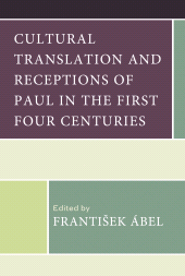 E-book, Cultural Translation and Receptions of Paul in the First Four Centuries, Fortress Academic