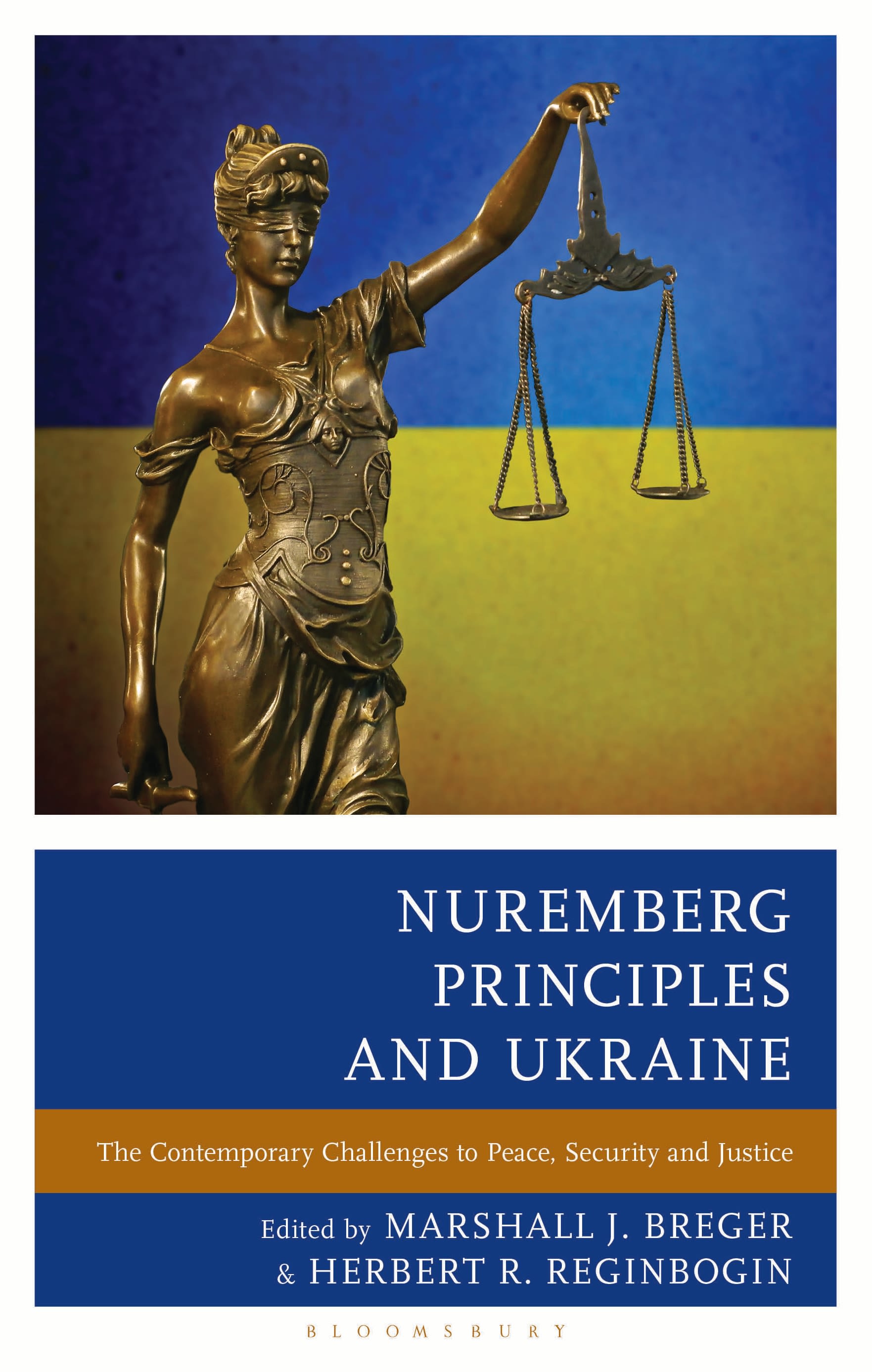 E-book, Nuremberg Principles and Ukraine : The Contemporary Challenges to Peace, Security and Justice, Bloomsbury Academic