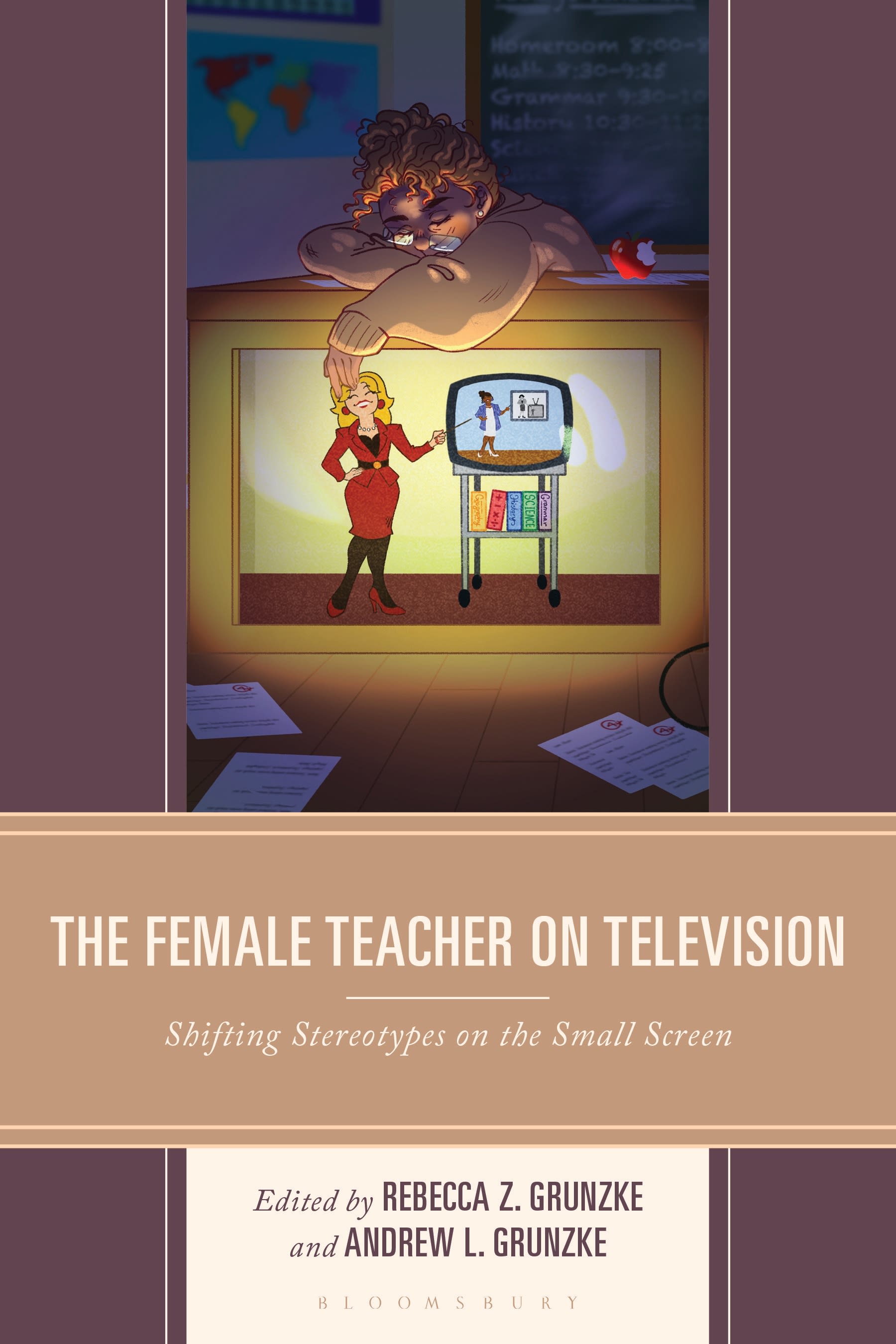 eBook, The Female Teacher on Television : Shifting Stereotypes on the Small Screen, Bloomsbury Academic