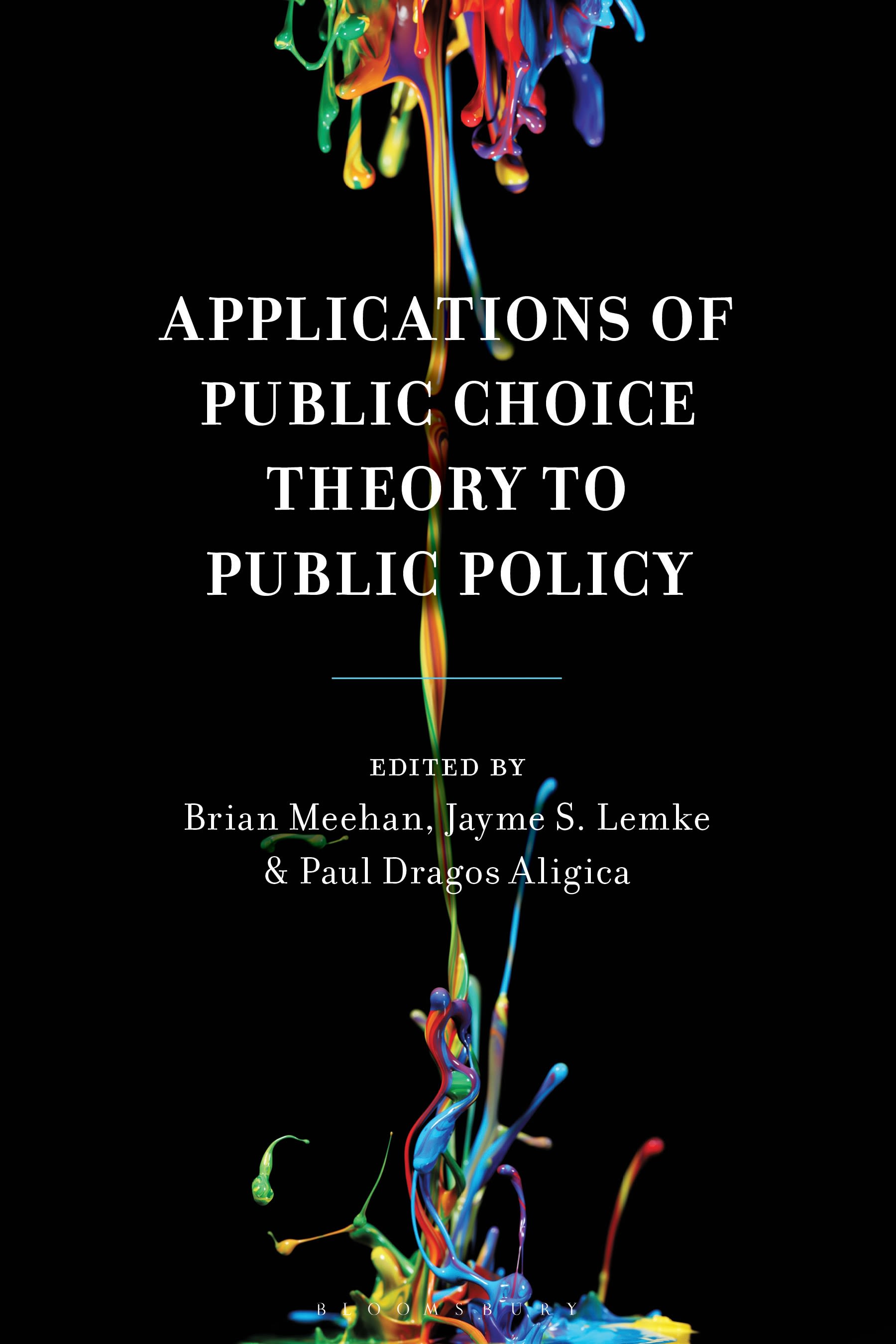 eBook, Applications of Public Choice Theory to Public Policy, Bloomsbury Academic
