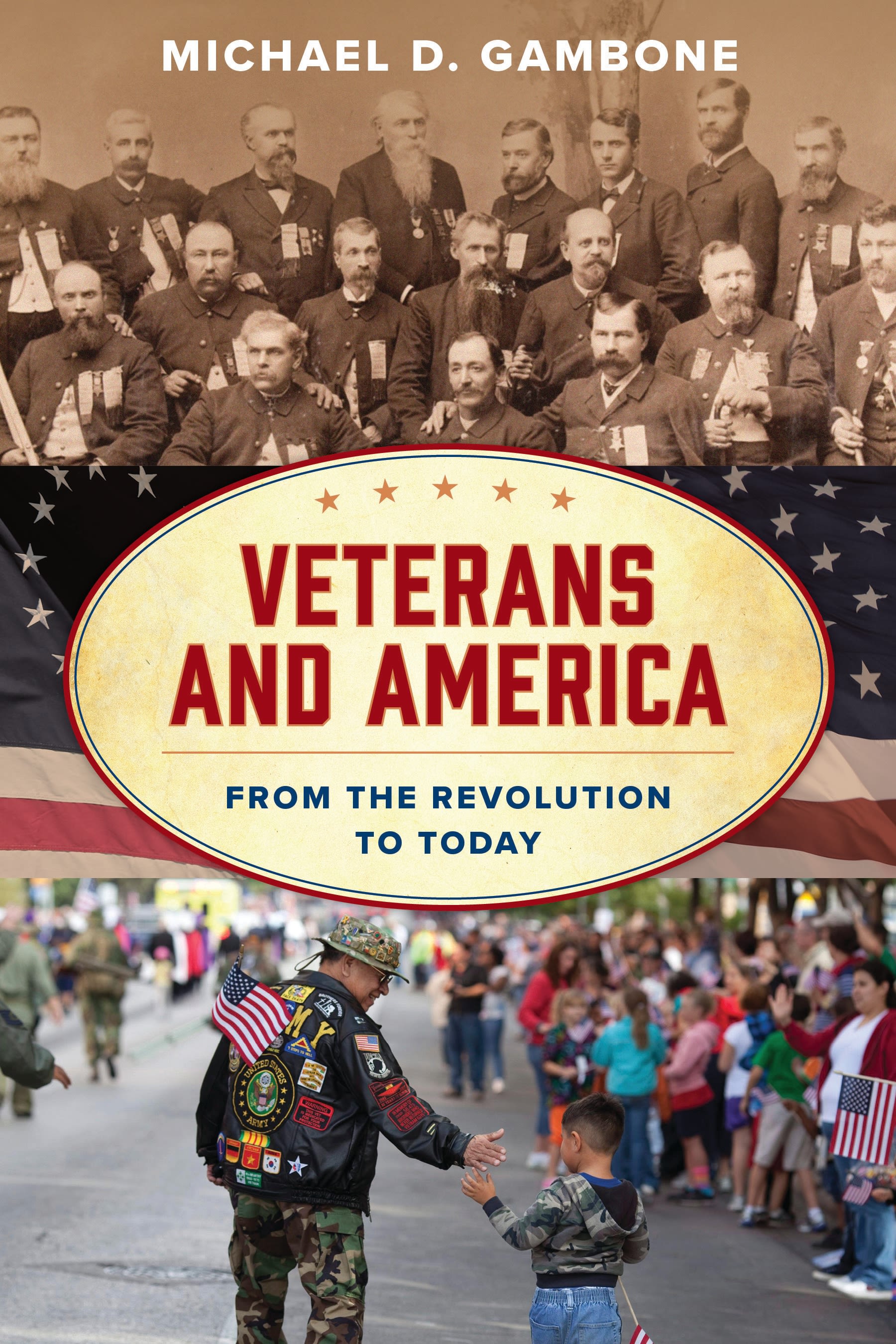 E-book, Veterans and America : From the Revolution to Today, Bloomsbury Academic