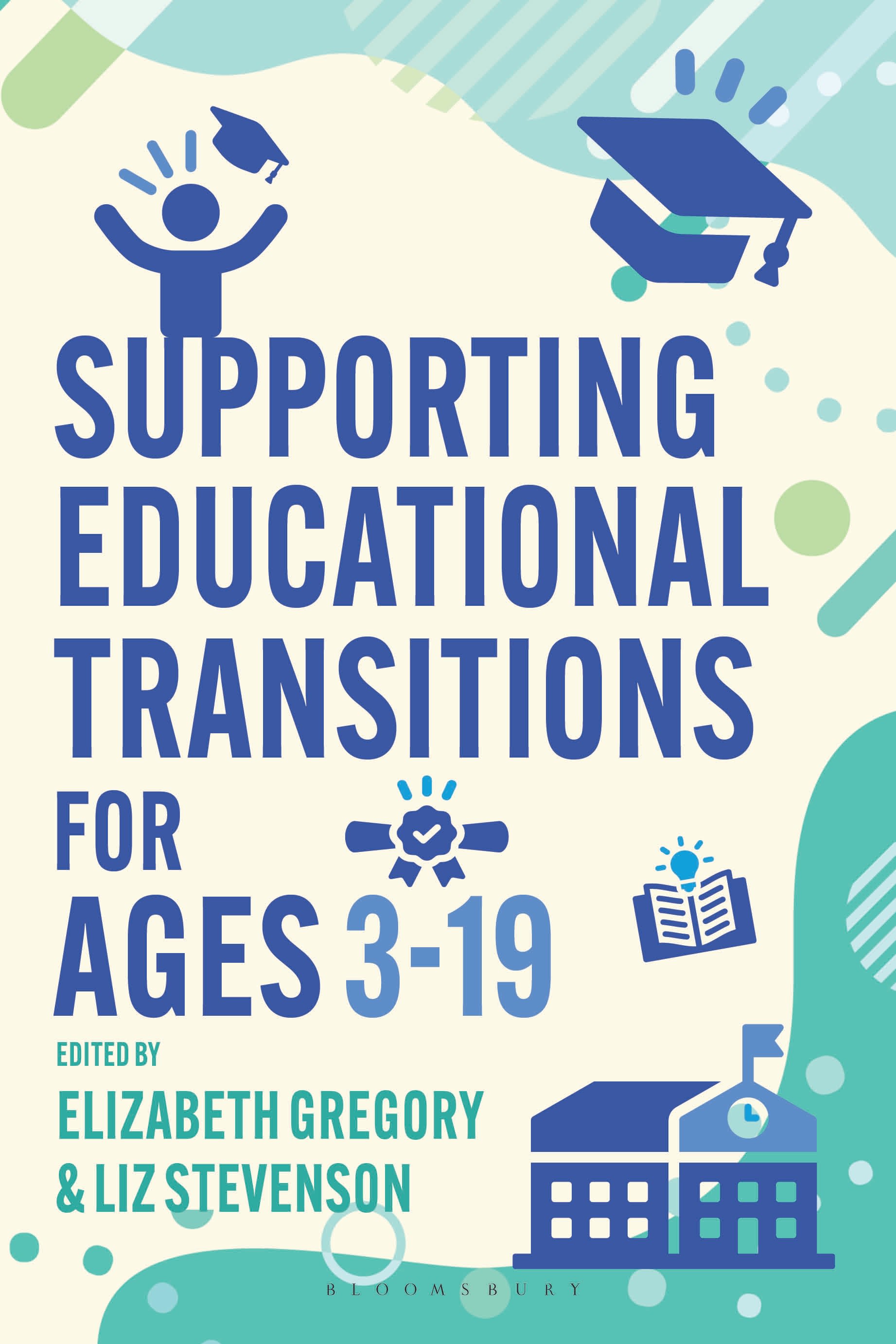 E-book, Supporting Educational Transitions for Ages 3-19, Bloomsbury Academic