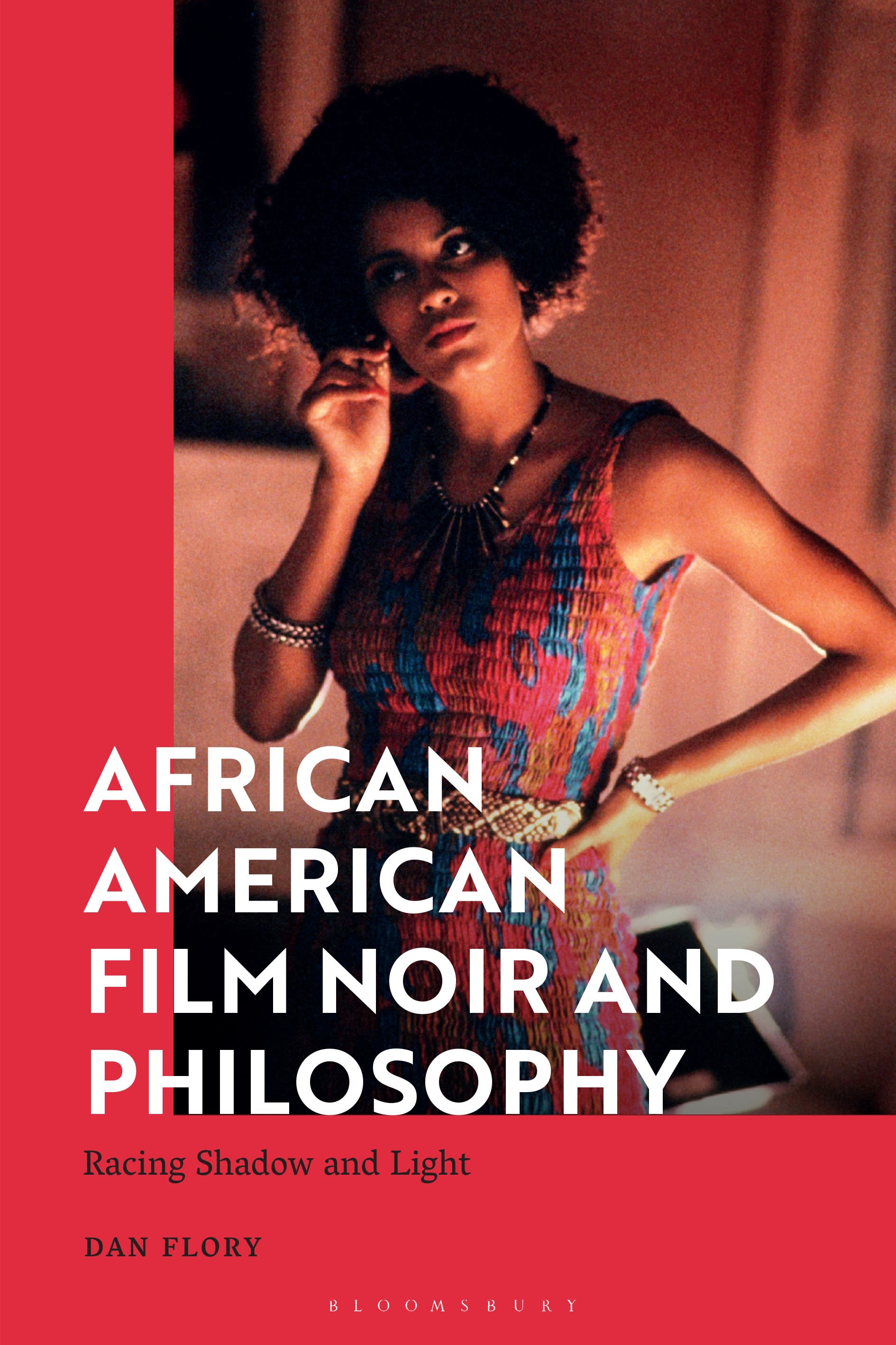 E-book, African American Film Noir and Philosophy : Racing Shadow and Light, Bloomsbury Academic