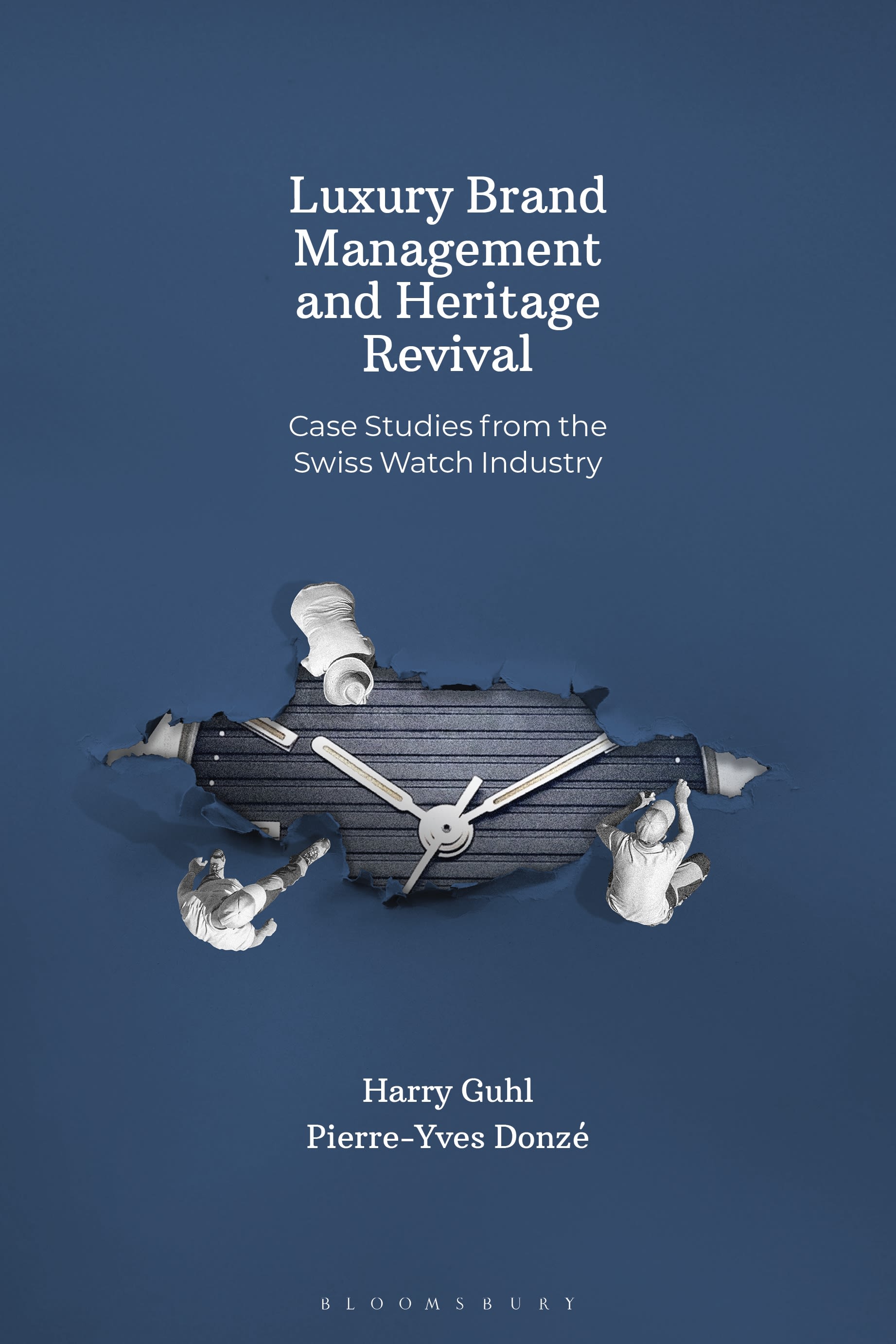 E-book, Luxury Brand Management and Heritage Revival : Case Studies from the Swiss Watch Industry, Bloomsbury Visual Arts