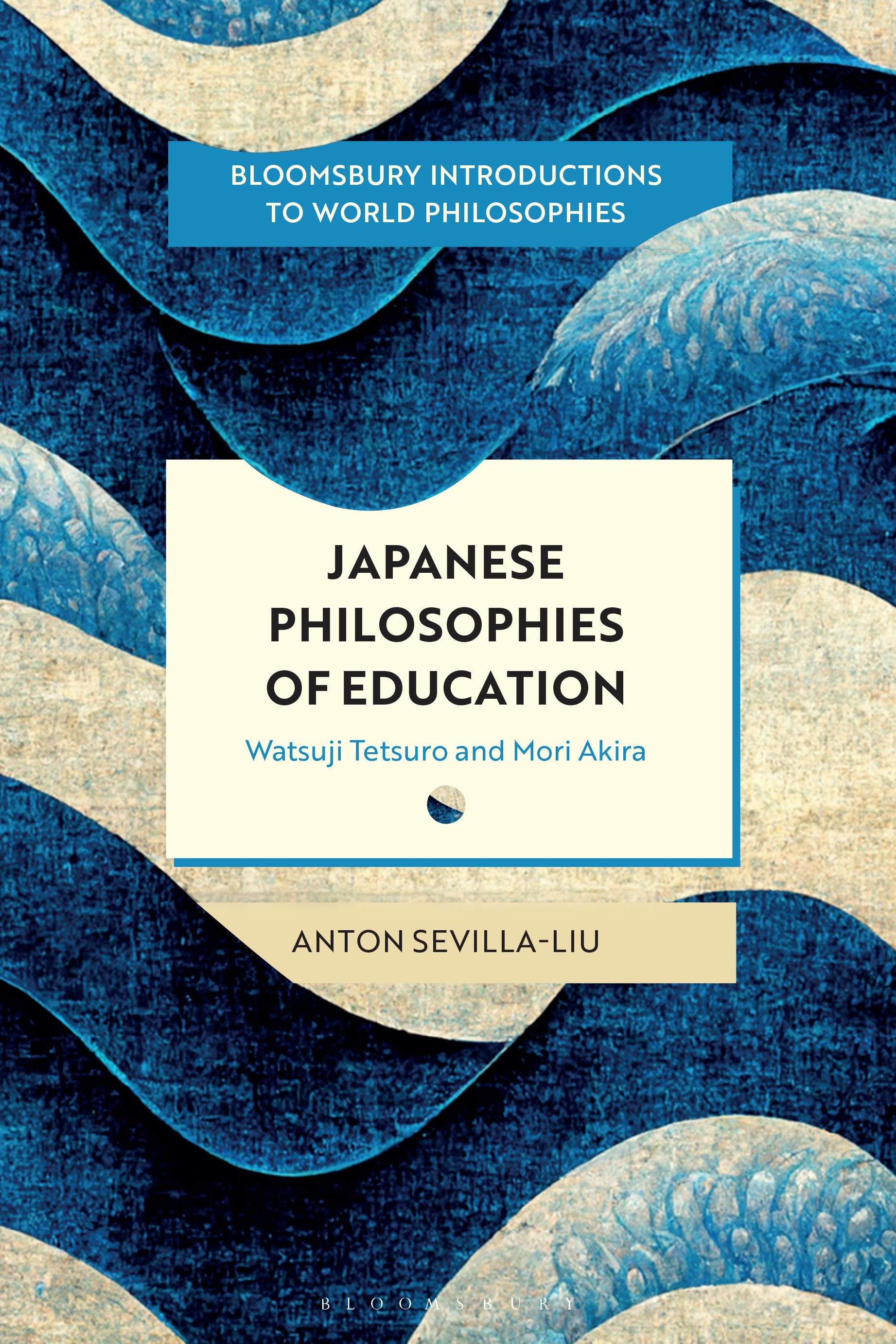 eBook, Japanese Philosophies of Education : Watsuji Tetsuro and Mori Akira, Bloomsbury Academic