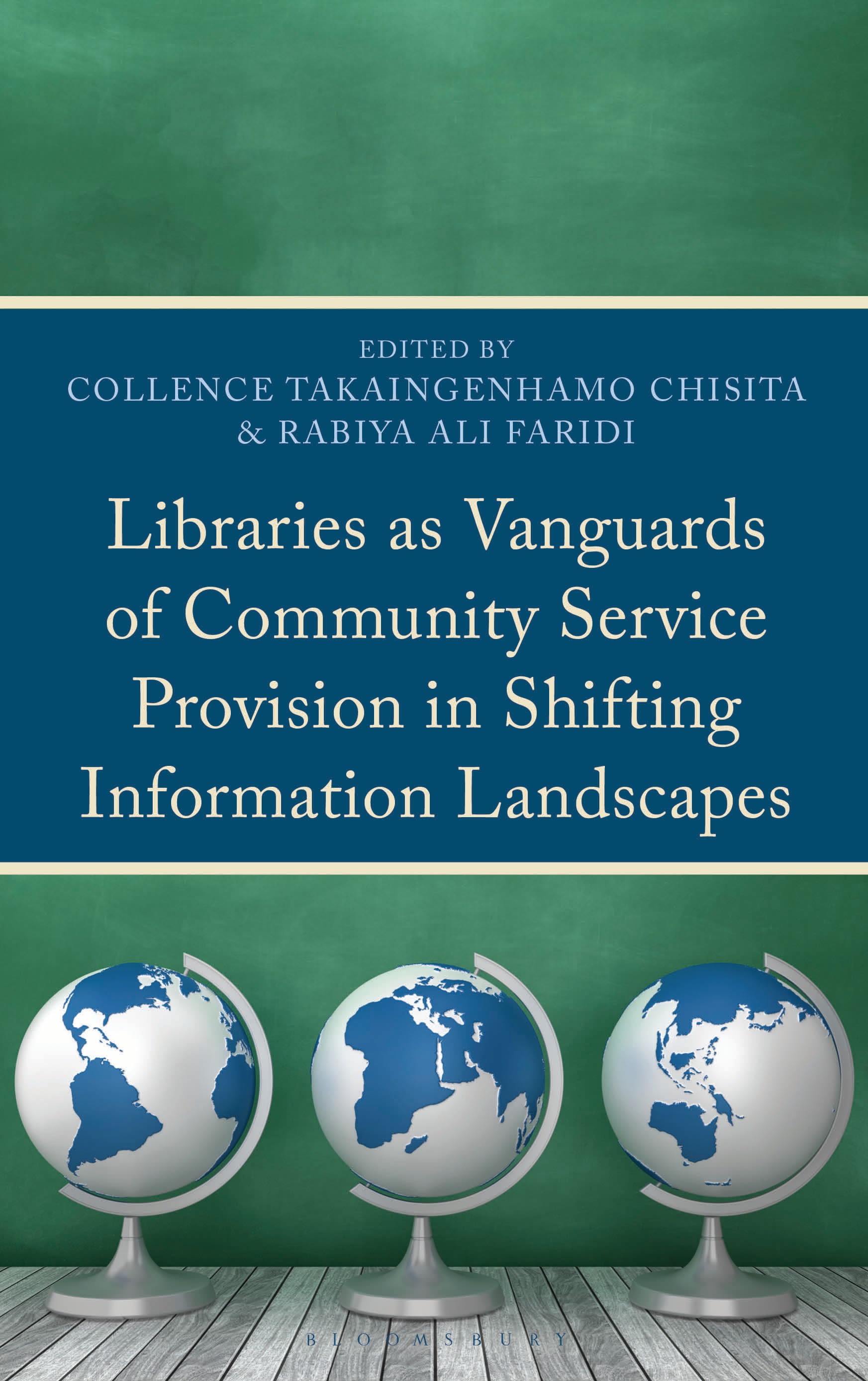 E-book, Libraries as Vanguards of Community Service Provision in Shifting Information Landscapes, Bloomsbury Academic