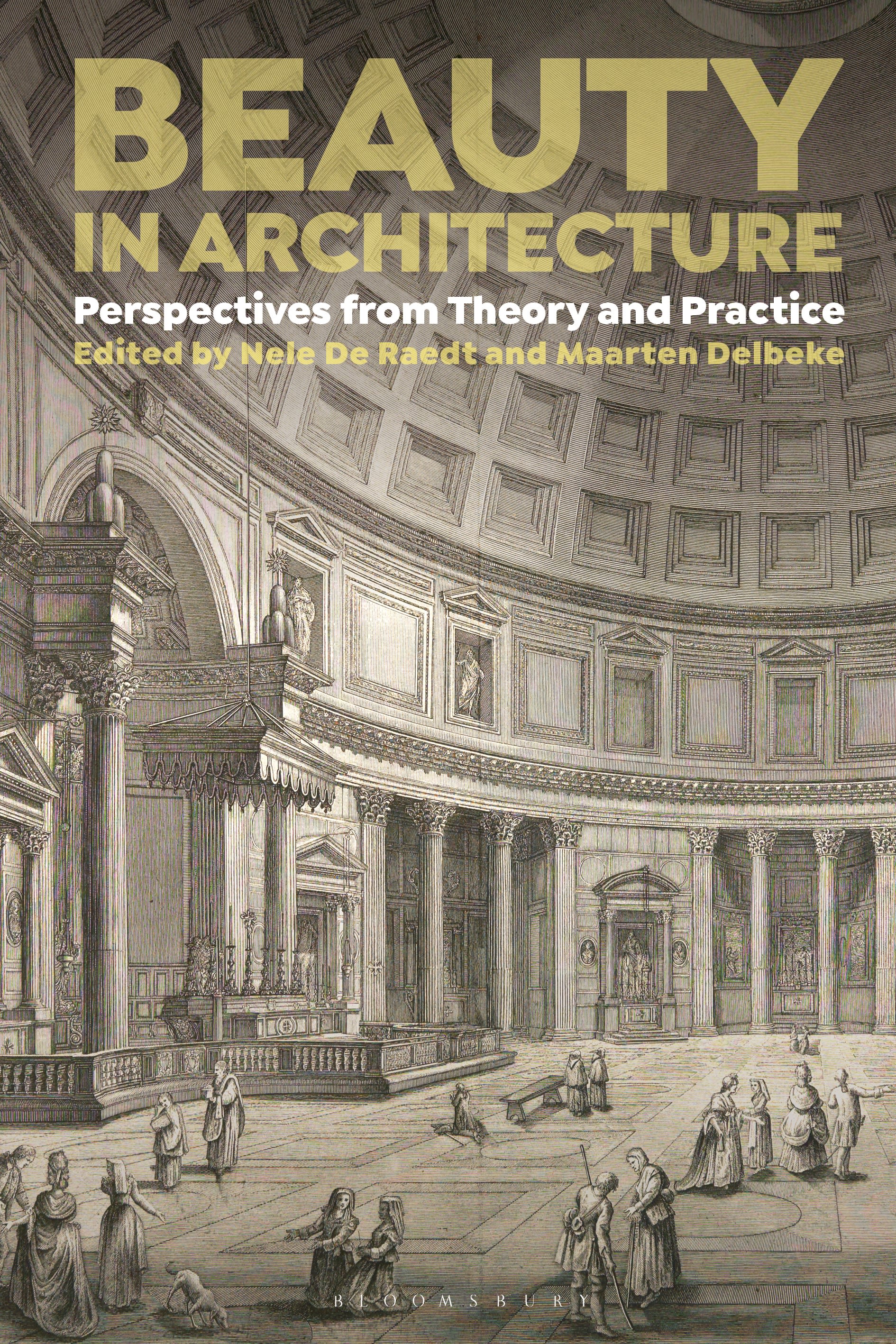 E-book, Beauty in Architecture : Perspectives from Theory and Practice, Bloomsbury Visual Arts