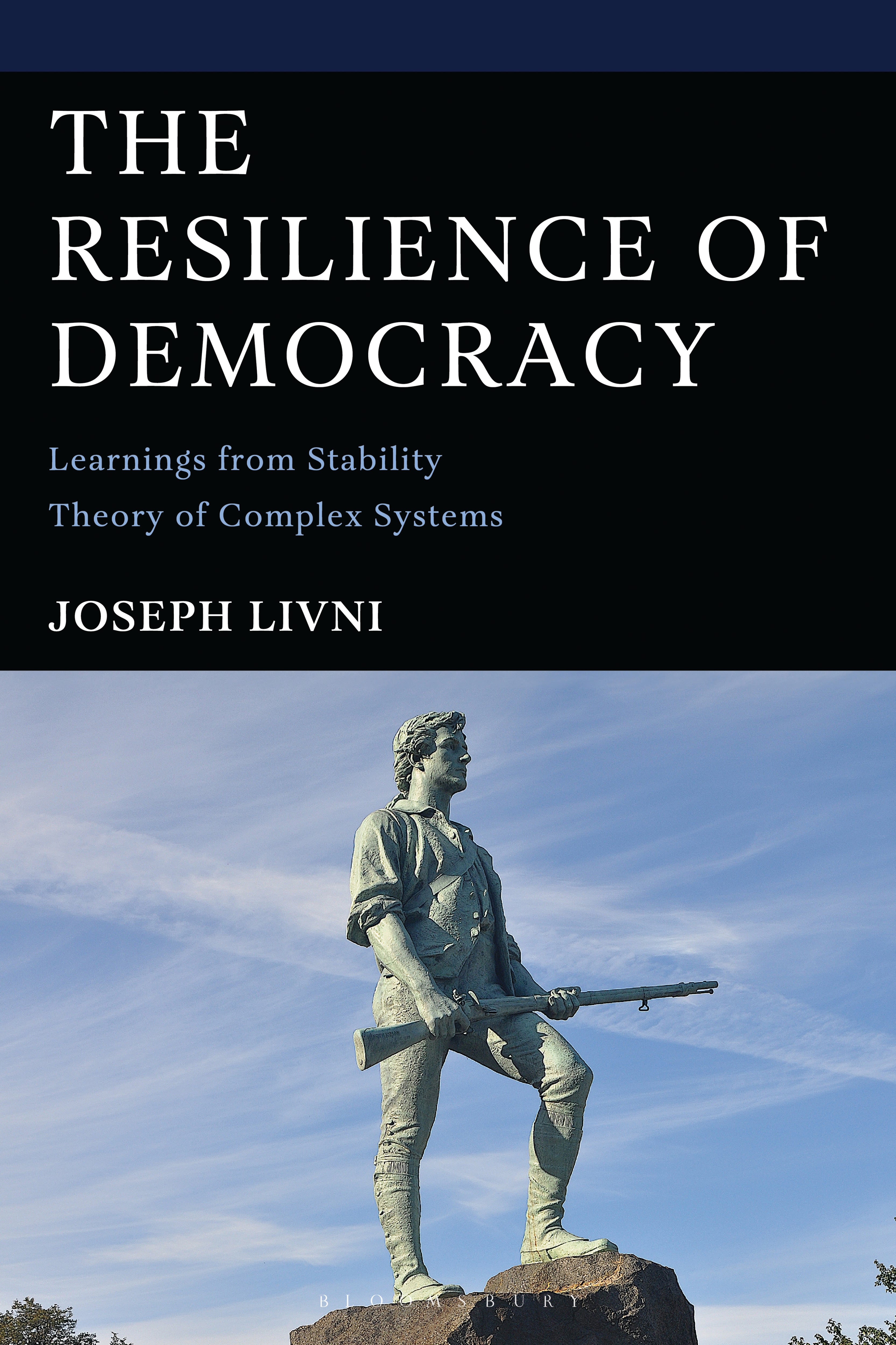 E-book, The Resilience of Democracy : Learnings from Stability Theory of Complex Systems, Bloomsbury Academic