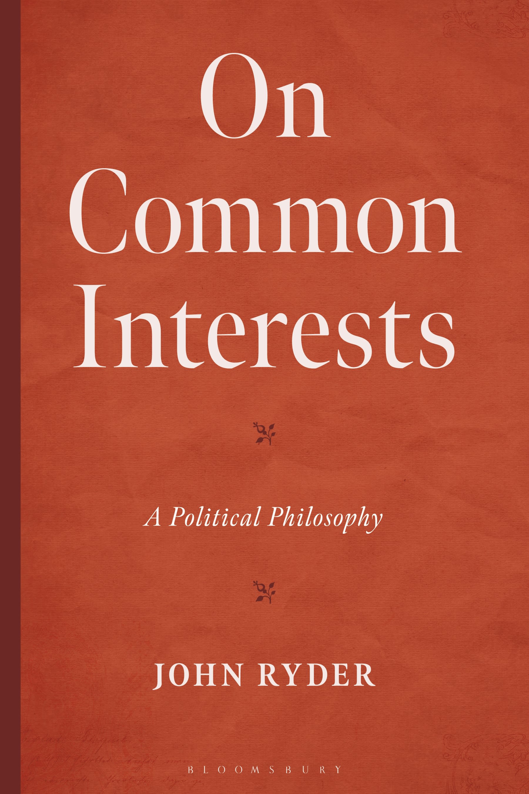 E-book, On Common Interests : A Political Philosophy, Bloomsbury Academic