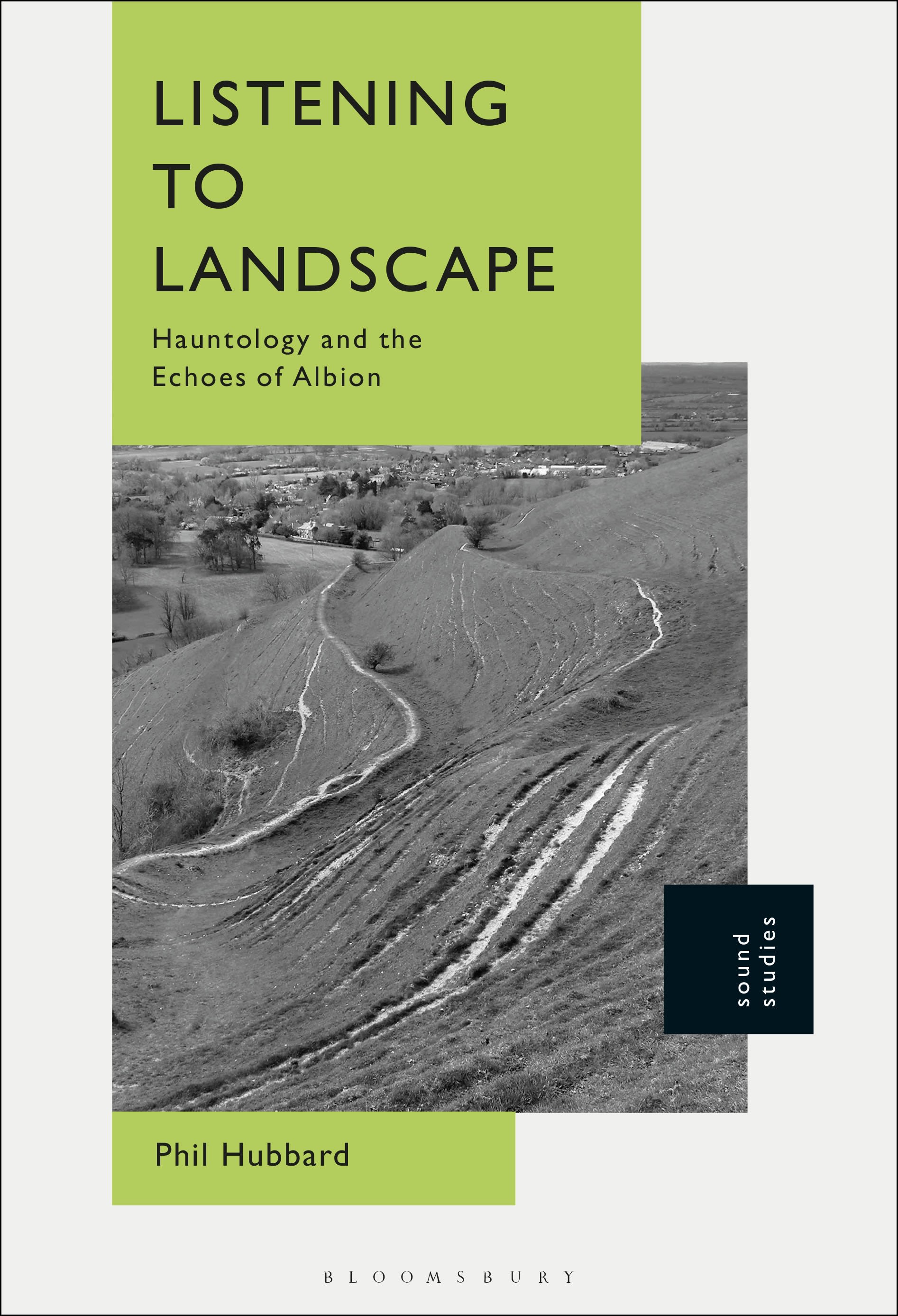 E-book, Listening to Landscape : Hauntology and the Echoes of Albion, Bloomsbury Academic