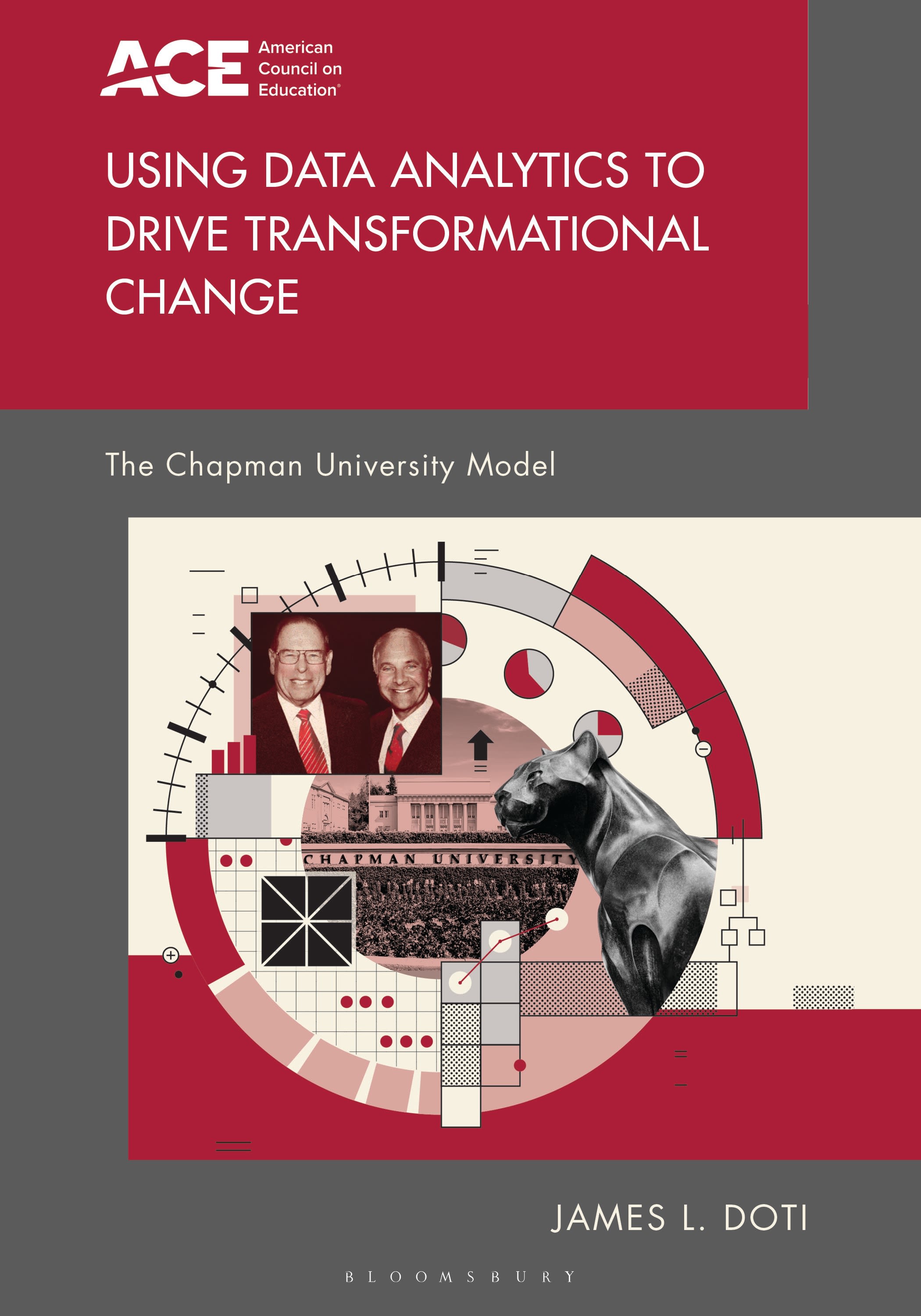 E-book, Using Data Analytics to Drive Transformational Change : The Chapman University Model, Bloomsbury Academic