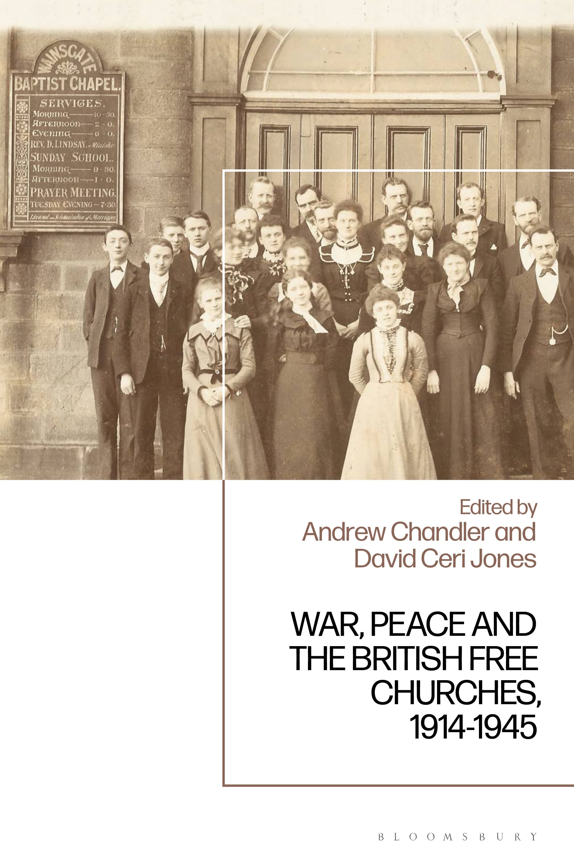 E-book, War, Peace and the British Free Churches, 1914-1945, Bloomsbury Academic