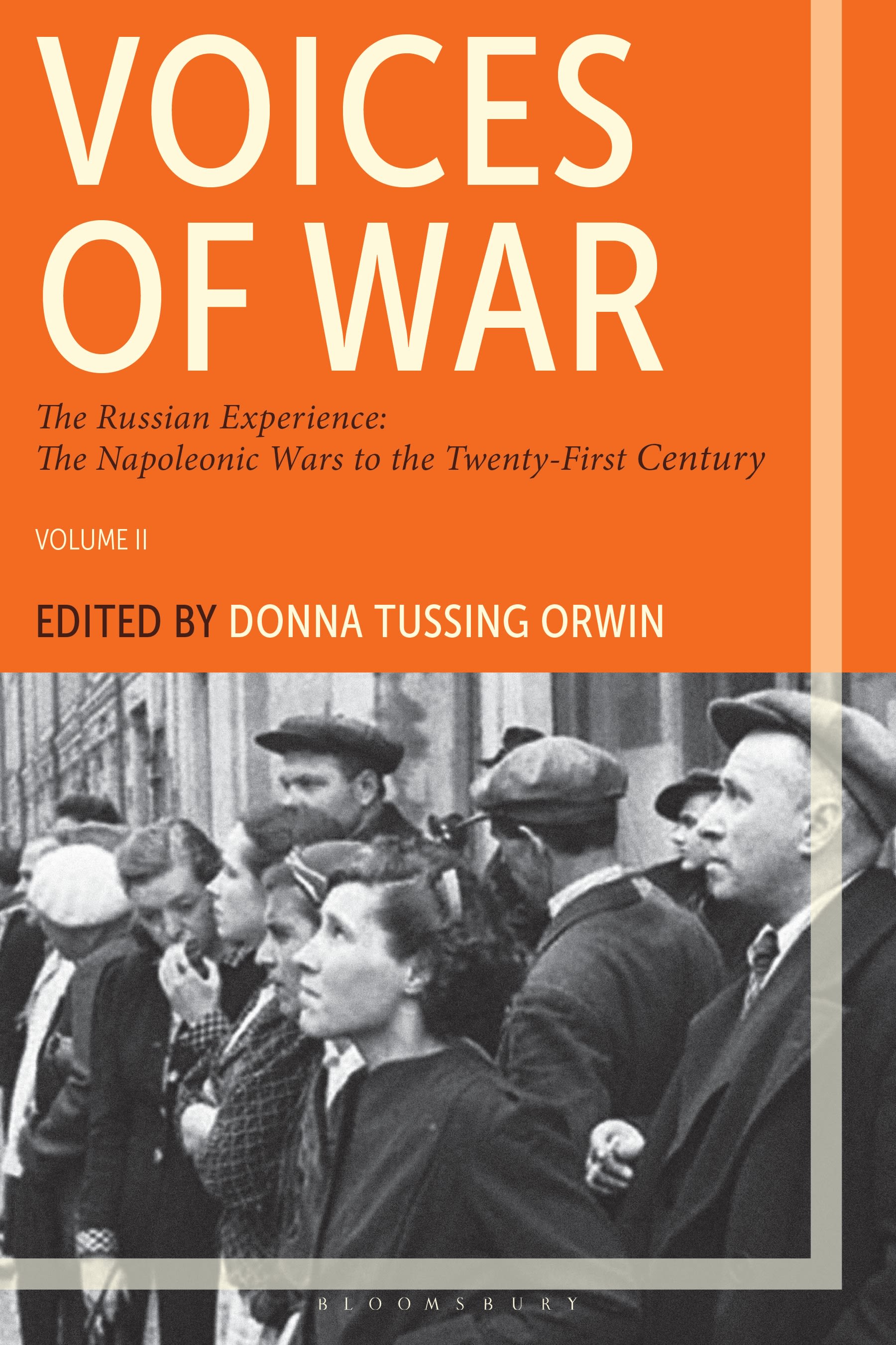 E-book, Voices of War : The Russian Experience, The Napoleonic Wars to the Twenty-First Century, Bloomsbury Academic