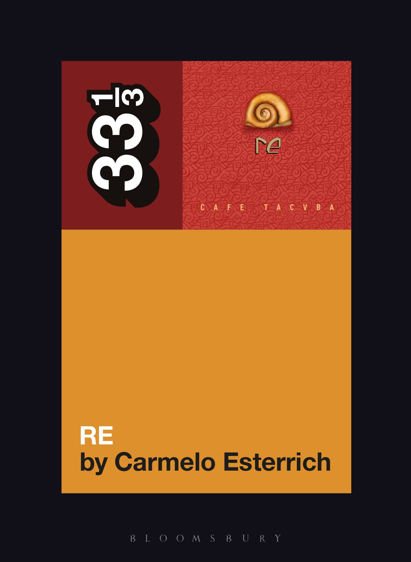 E-book, Café Tacvba's Re, Bloomsbury Academic