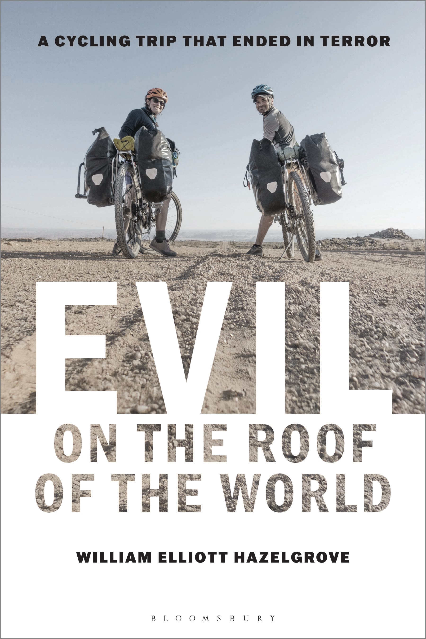 E-book, Evil on the Roof of the World : A Cycling Trip that Ended in Terror, Bloomsbury Academic