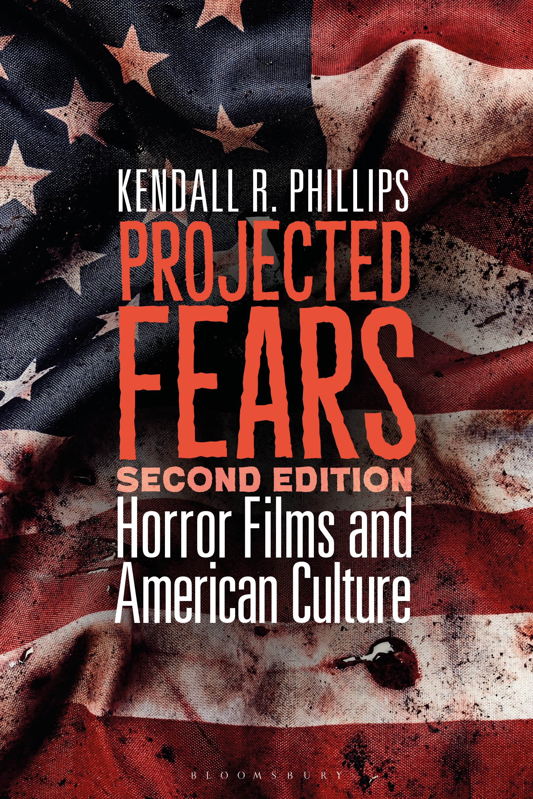 eBook, Projected Fears : Horror Films and American Culture, Bloomsbury Academic