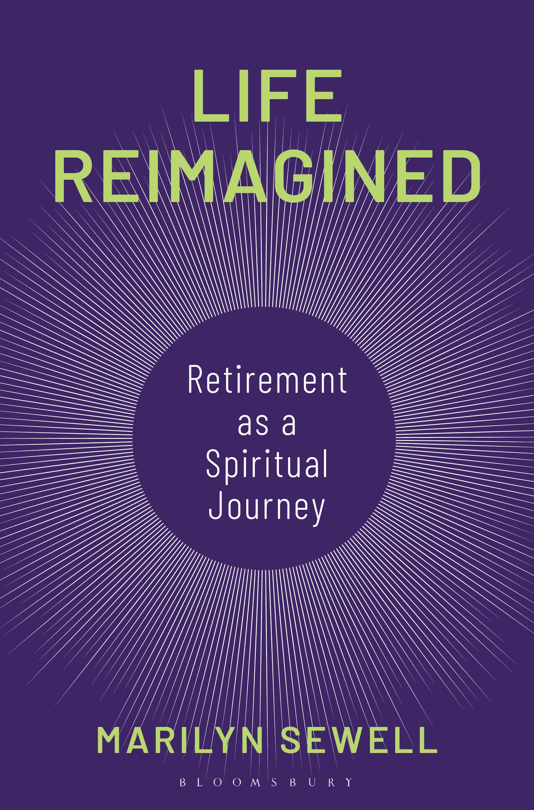 E-book, Life Reimagined : Retirement as a Spiritual Journey, Bloomsbury Academic