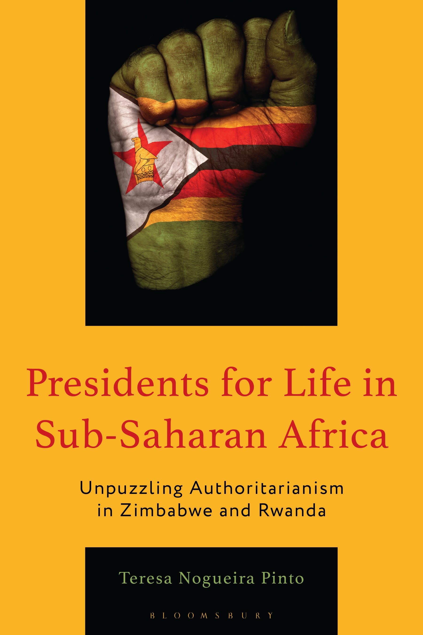 E-book, Presidents for Life in Sub-Saharan Africa : Unpuzzling Authoritarianism in Zimbabwe and Rwanda, Bloomsbury Academic